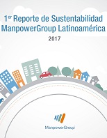 Reporte de Sustentabilidad LATAM 2017 - ManpowerGroup Argentina